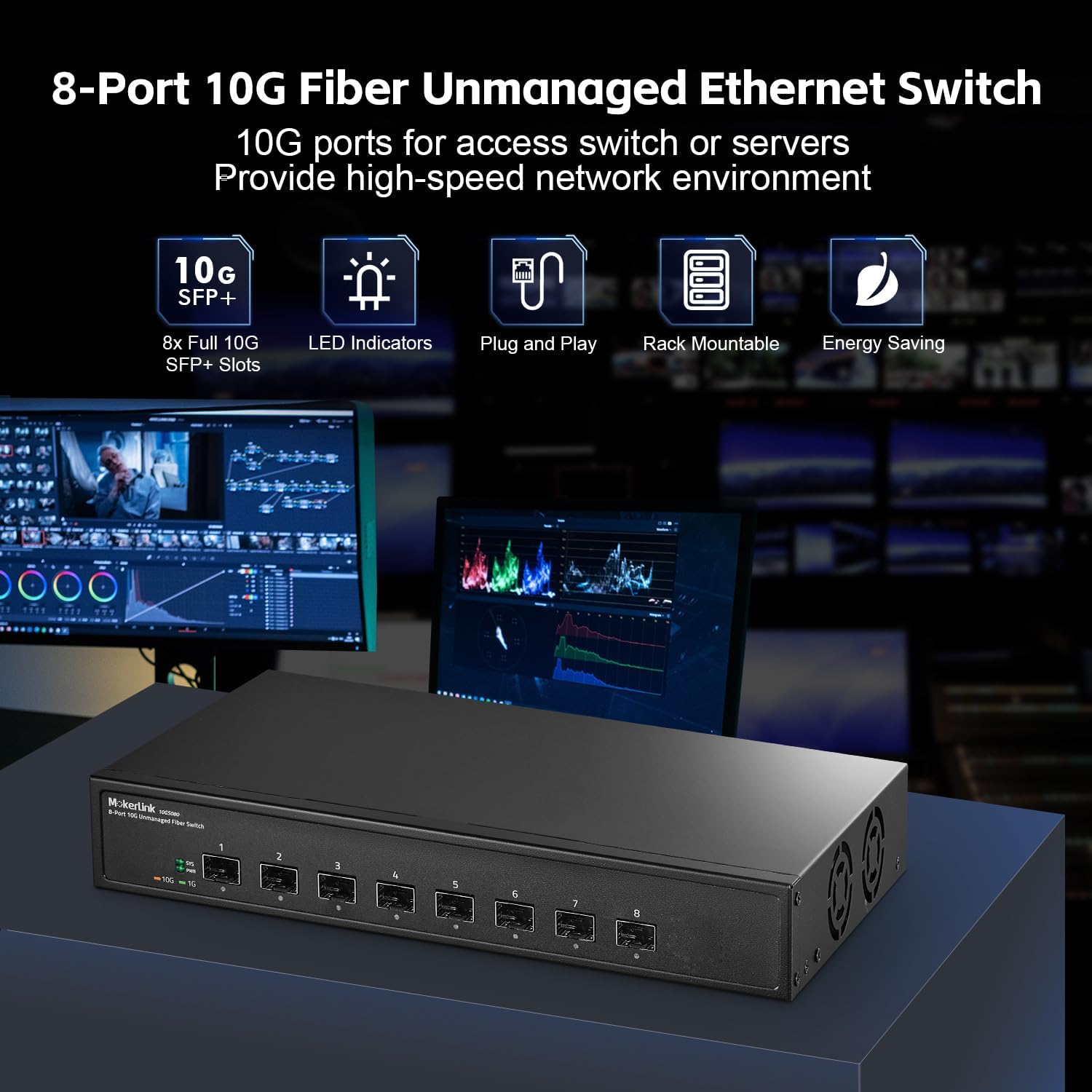 Mokerlink Switch a Fibra Non Gestita 8 Porte 10G SFP+ - immagine 2