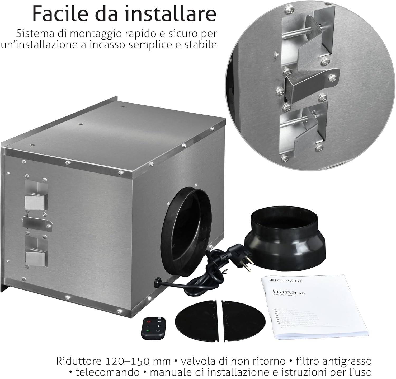 Kompatic HANA 40 - Cappa Aspirante Classe A++ - immagine 7