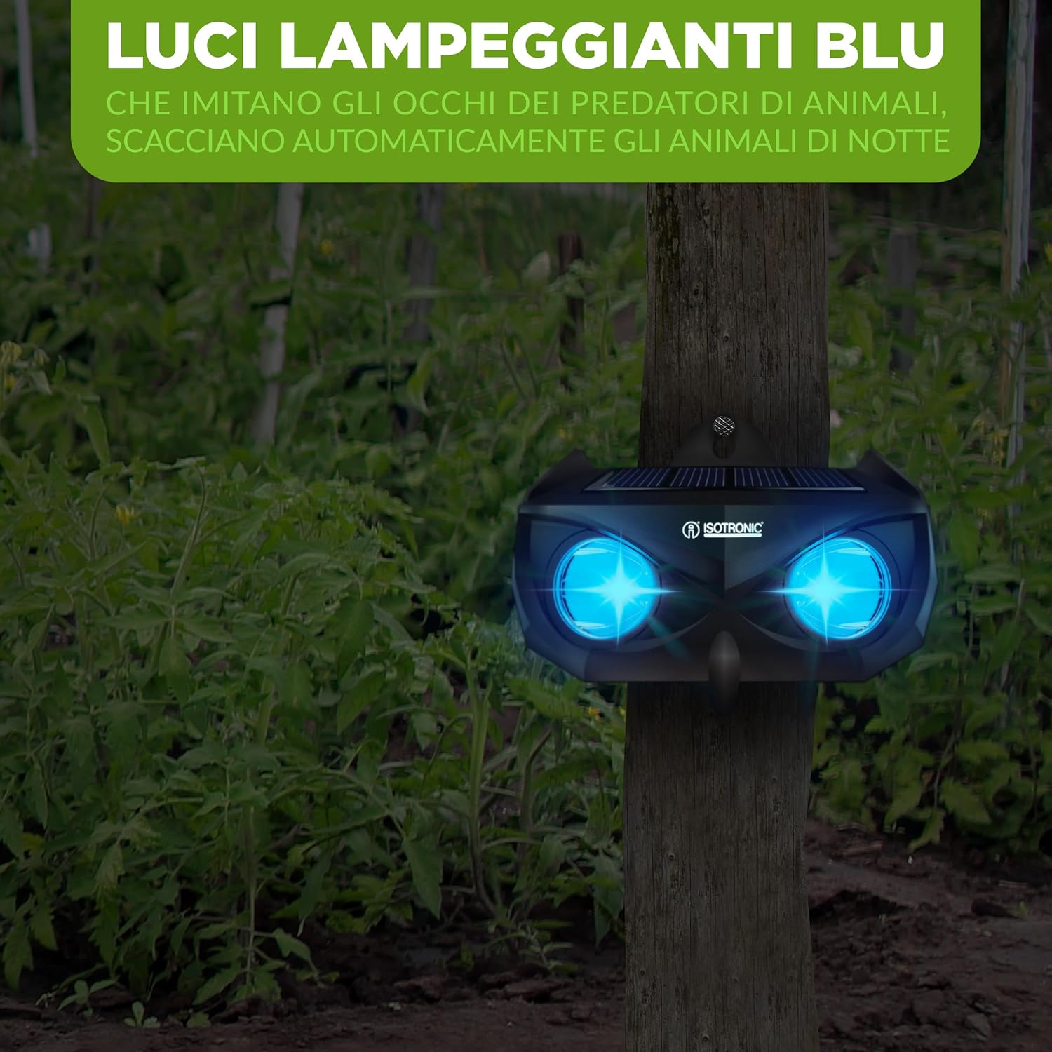Isotronic Dissuasore Animali Solare con Luce Blu - immagine 8