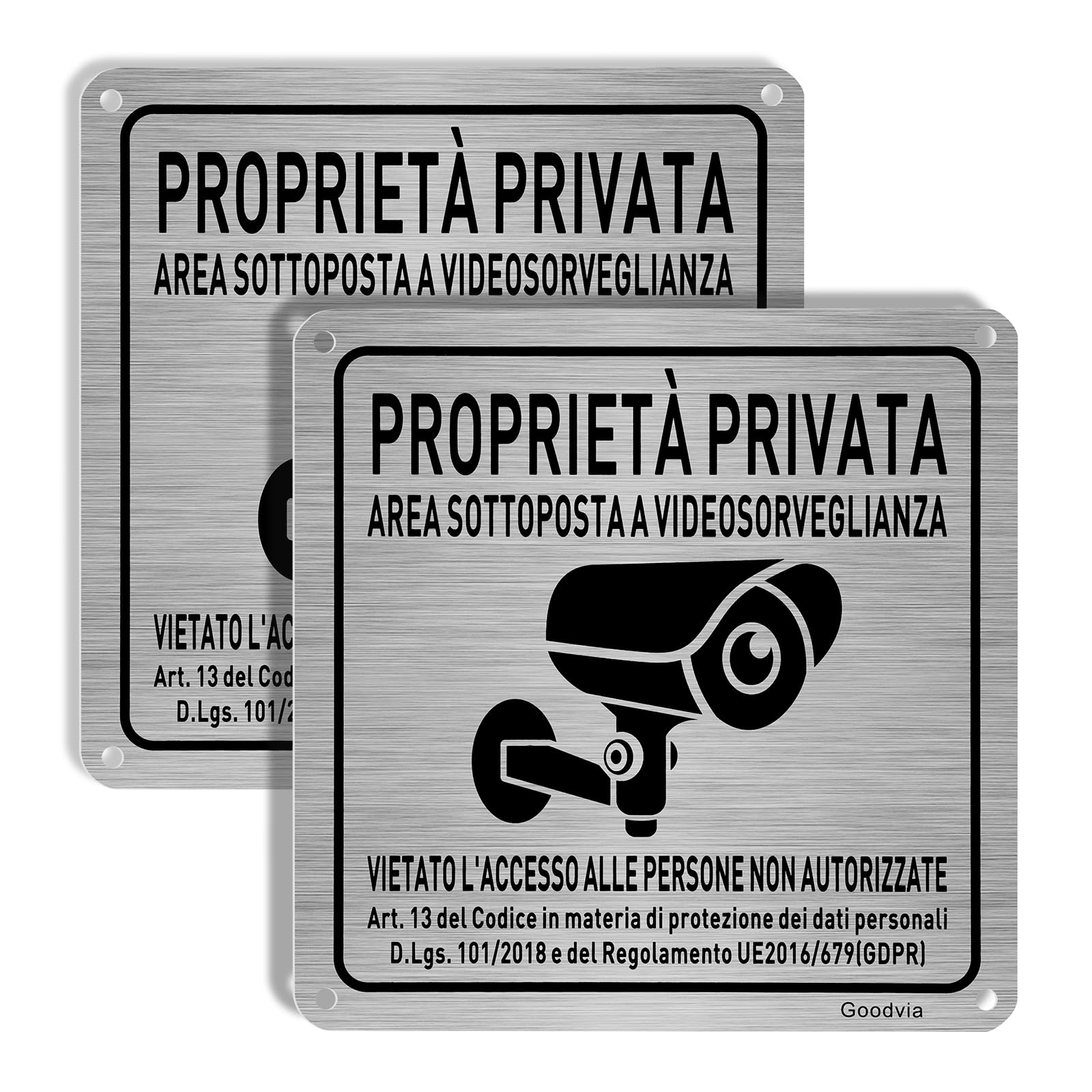 Goodvia Cartelli Proprietà Privata Videosorveglianza 15x15cm
