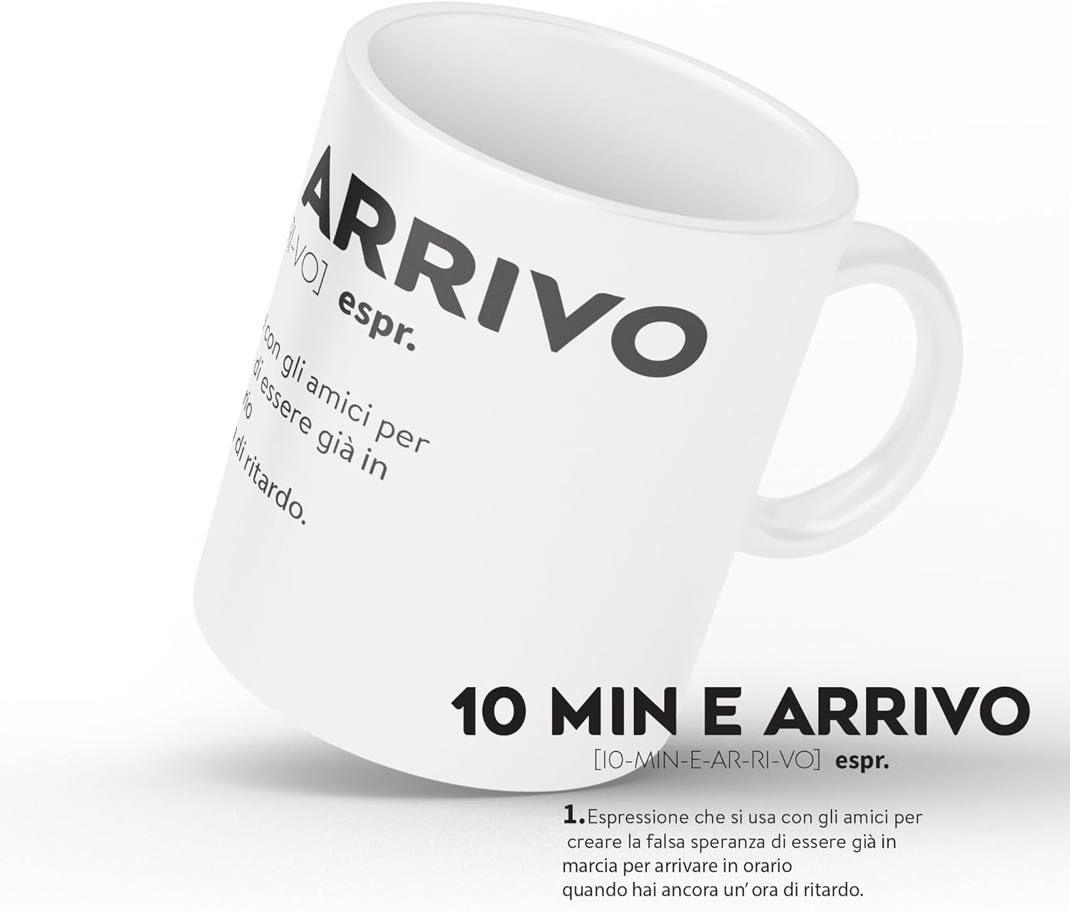 Tazza Mug '10 MIN E ARRIVO' - Regalo Divertente - immagine 4