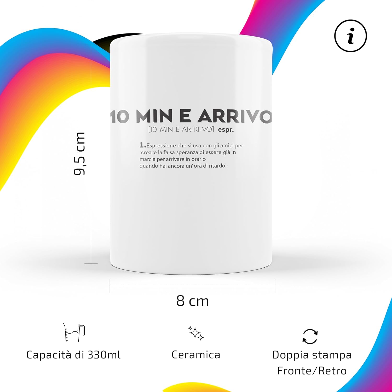 Tazza Mug '10 MIN E ARRIVO' - Regalo Divertente - immagine 6
