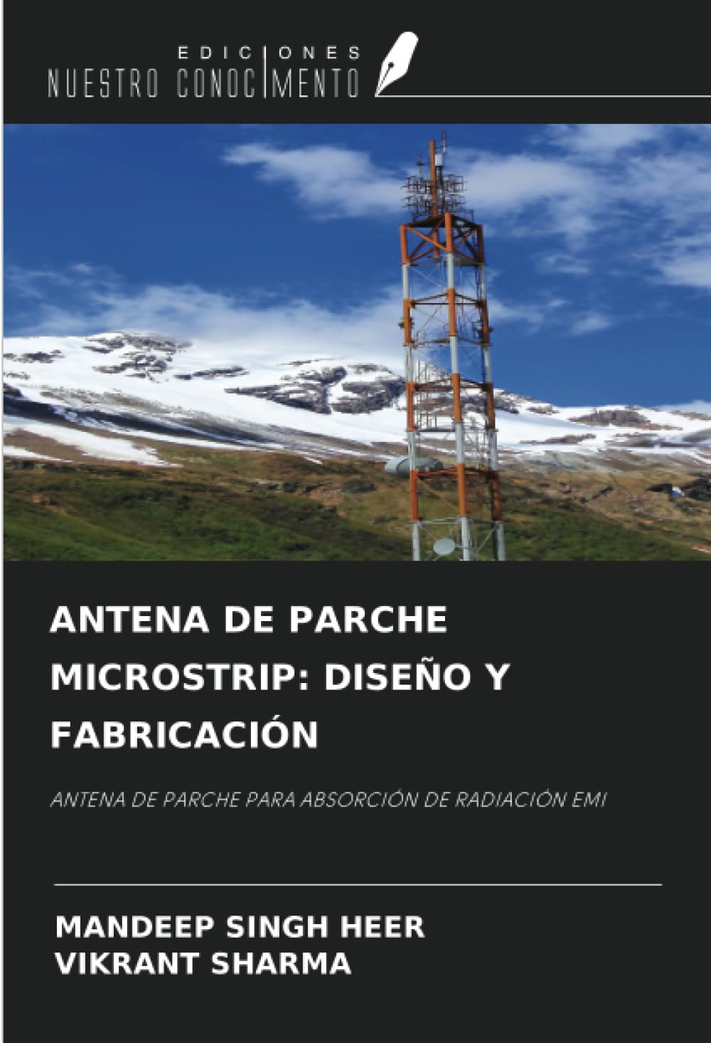 ANTENA DE PARCHE MICROSTRIP: DISEÑO Y FABRICACIÓN
