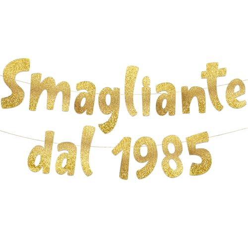 Smagliante dal 1985 - Striscione Glitterato Oro