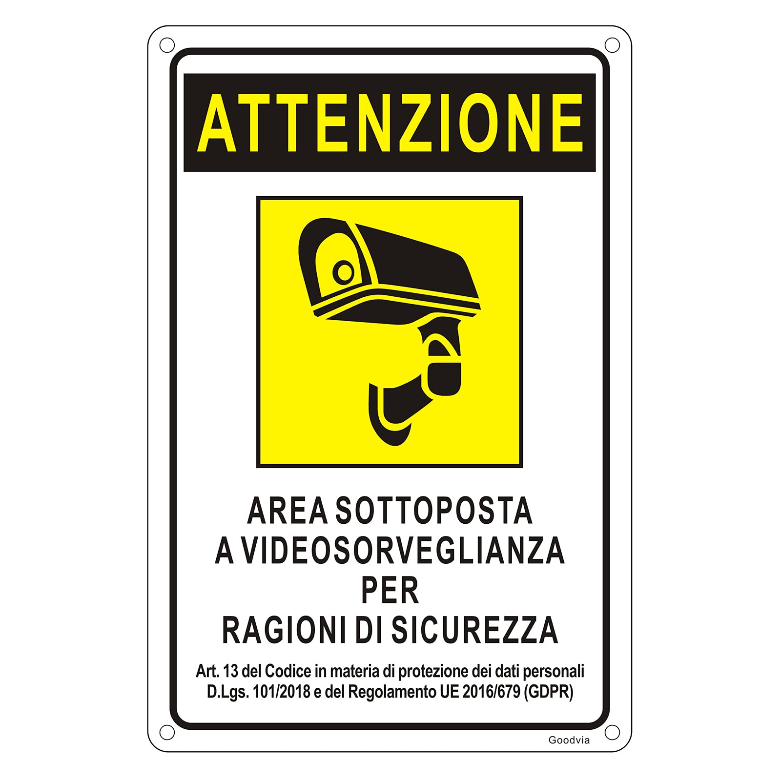 Cartello Area Videosorvegliata Metallo 30x20cm